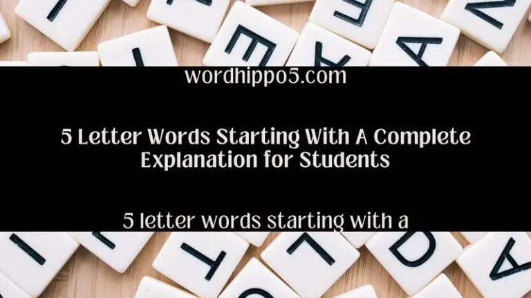 5 letter words starting with a